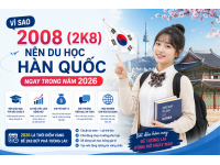 Vì sao 2k8 nên du học Hàn Quốc ngay trong năm 2026?